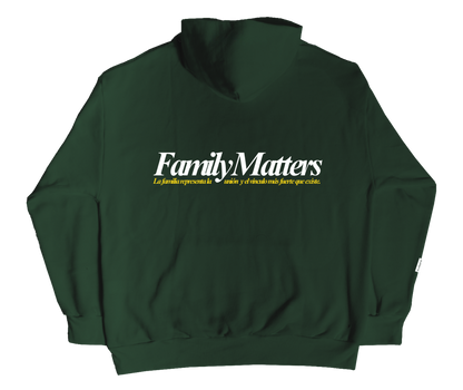 Family Matters Hoodie